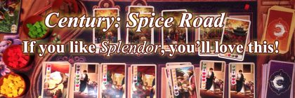 Century: Spice Road - If you like Splendor, you'll love this!