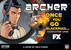 Archer: Once You Go Blackmail... (A Love Letter Game)