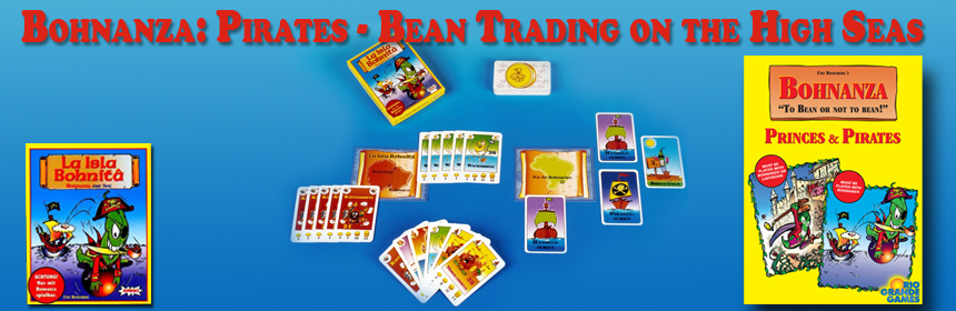 Bohnanza: Pirates - Bean Trading on the High Seas