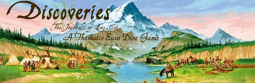 Discoveries: The Journals of Lewis & Clark - A thematic Euro dice game