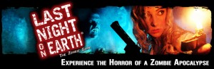 Last Night on Earth: The Zombie Game - Experience the Horror of a Zombie Apocalypse